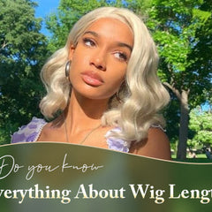 Do You Know Everything About Wig Length?