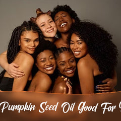 Is Pumpkin Seed Oil Good for Hair?