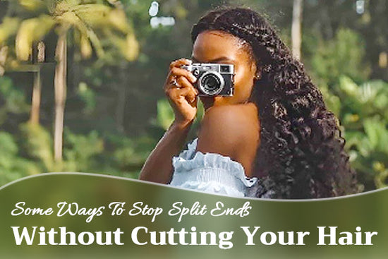 Some Ways to Stop Split Ends Without Cutting Your Hair